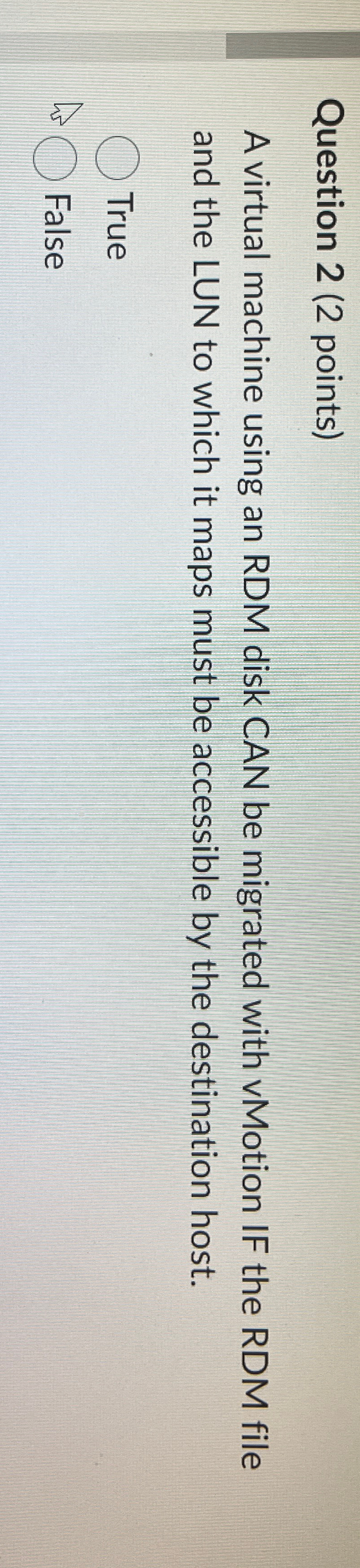 Question 2 ( 2 points ) A virtual machine using