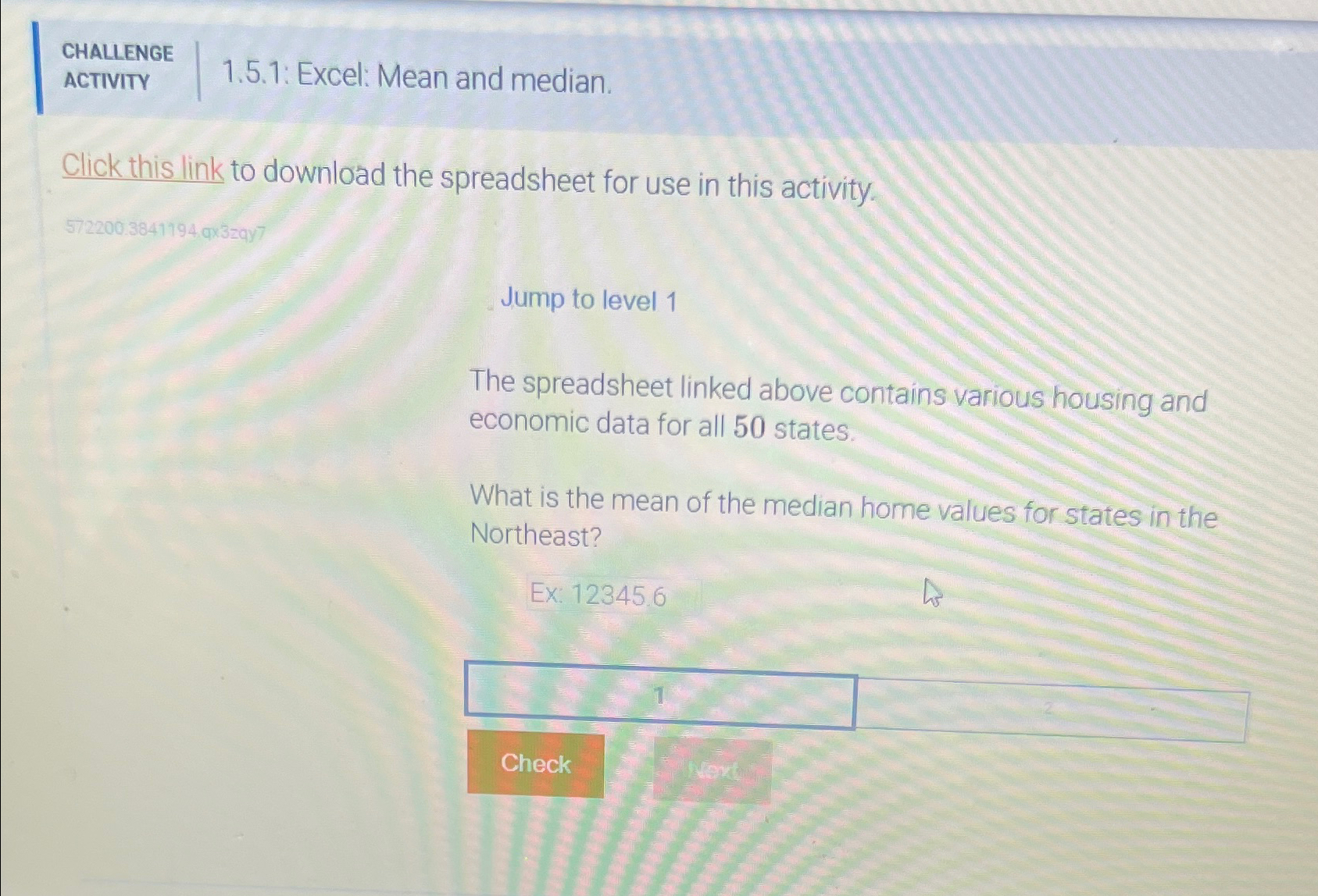 CHALLENGE ACTIVITY 1 . 5 . 1 : Excel: Mean and