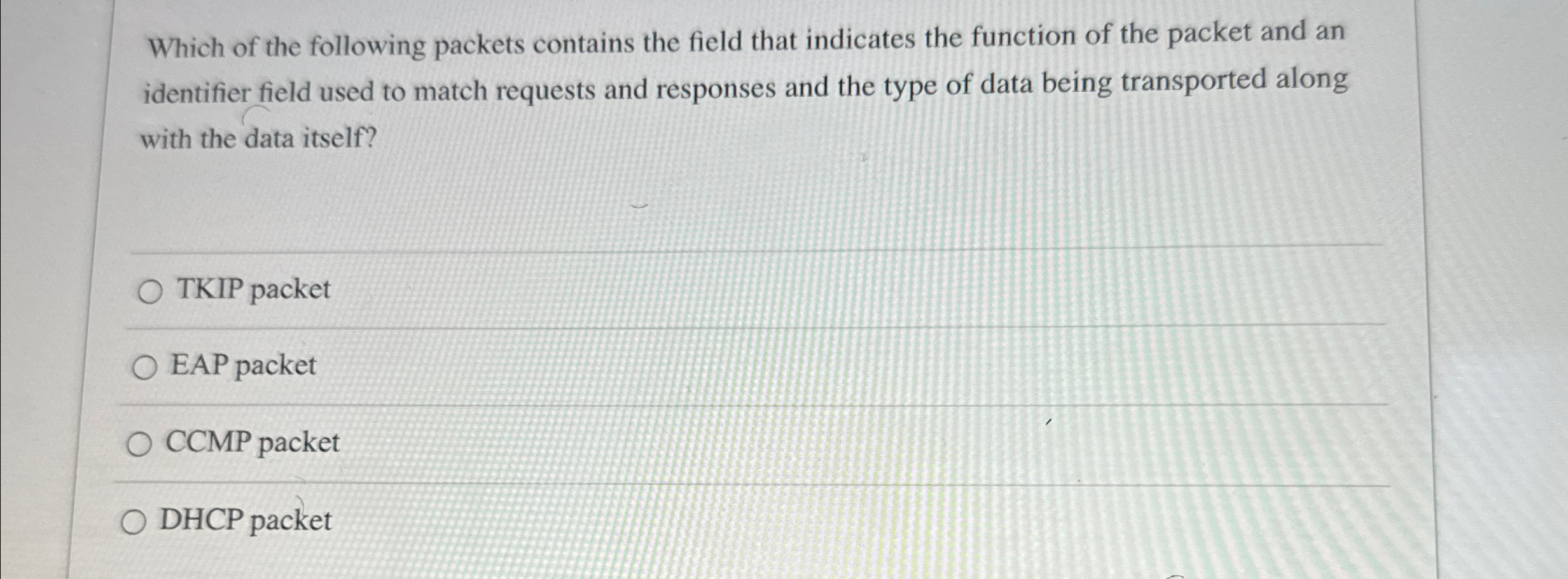 Which of the following packets contains the field