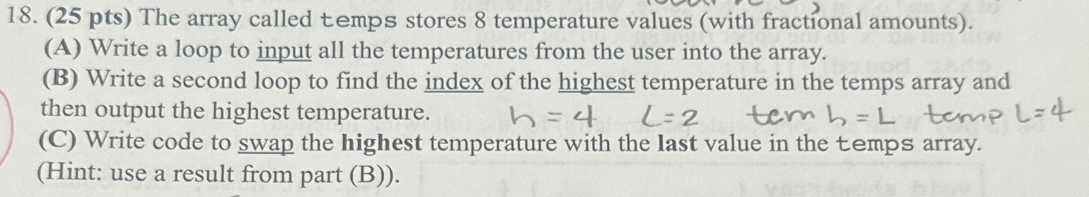 ( 2 5 pts ) The array called temps stores 8