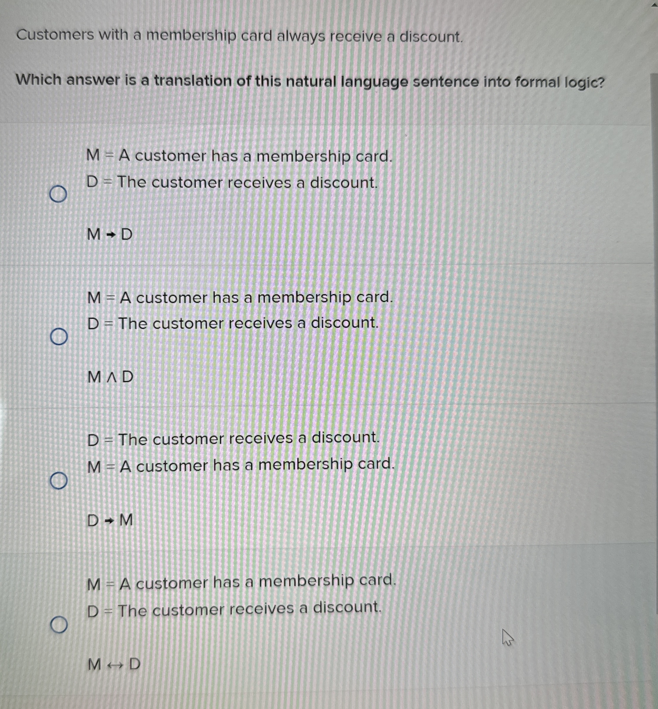 Customers with a membership card always receive a