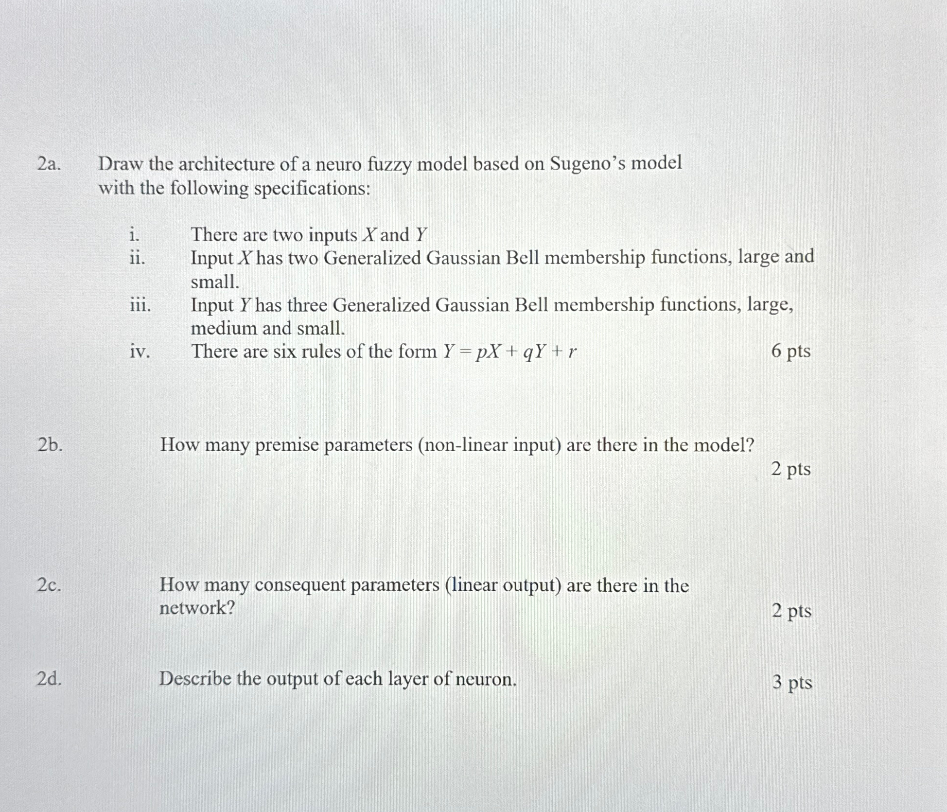 2 a . Draw the architecture of a neuro fuzzy