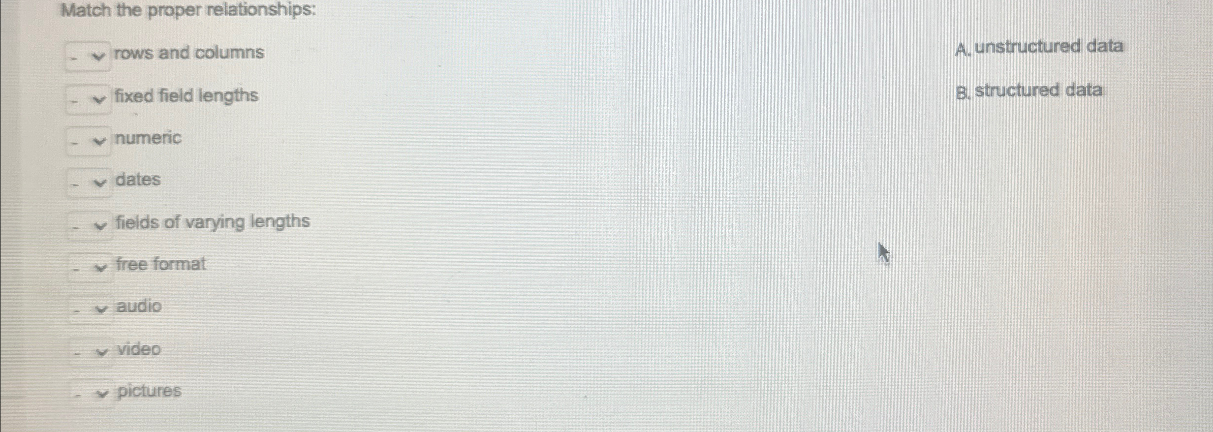 Match the proper relationships: rows and columns