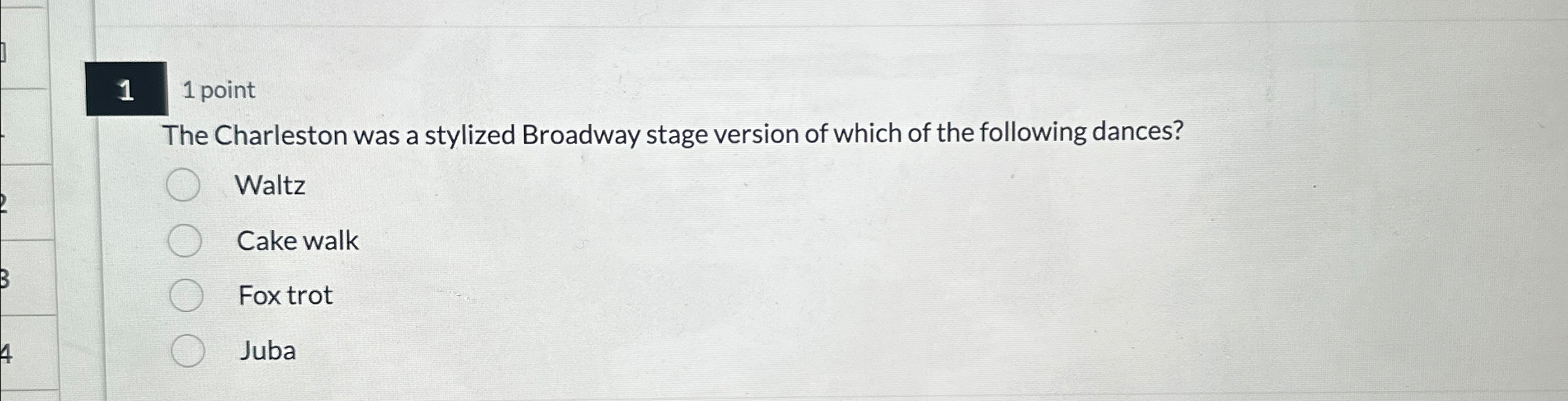 1 1 point The Charleston was a stylized Broadway