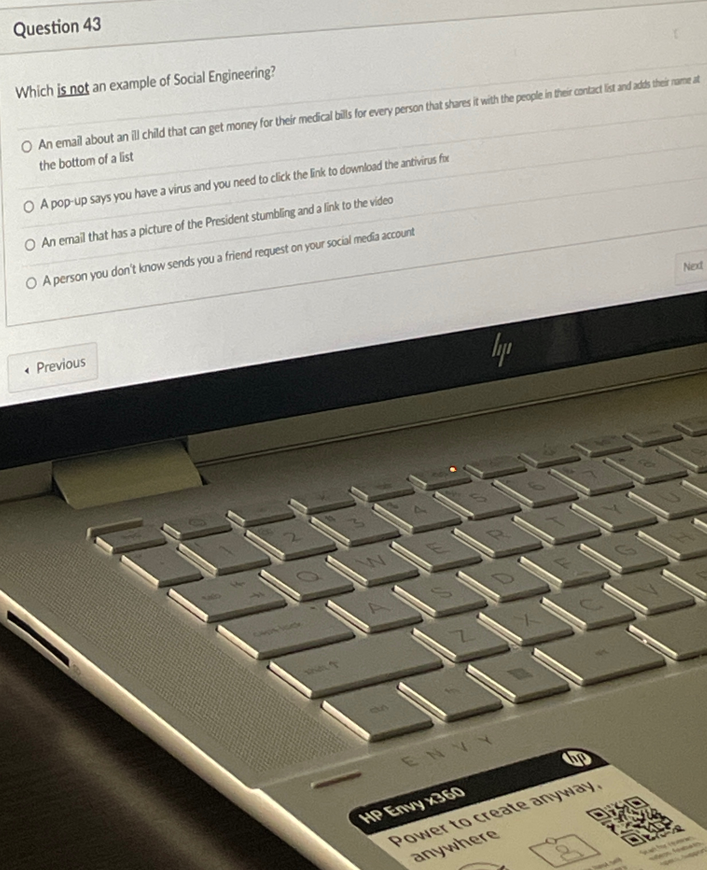 Question 4 3 Which is not an example of Social