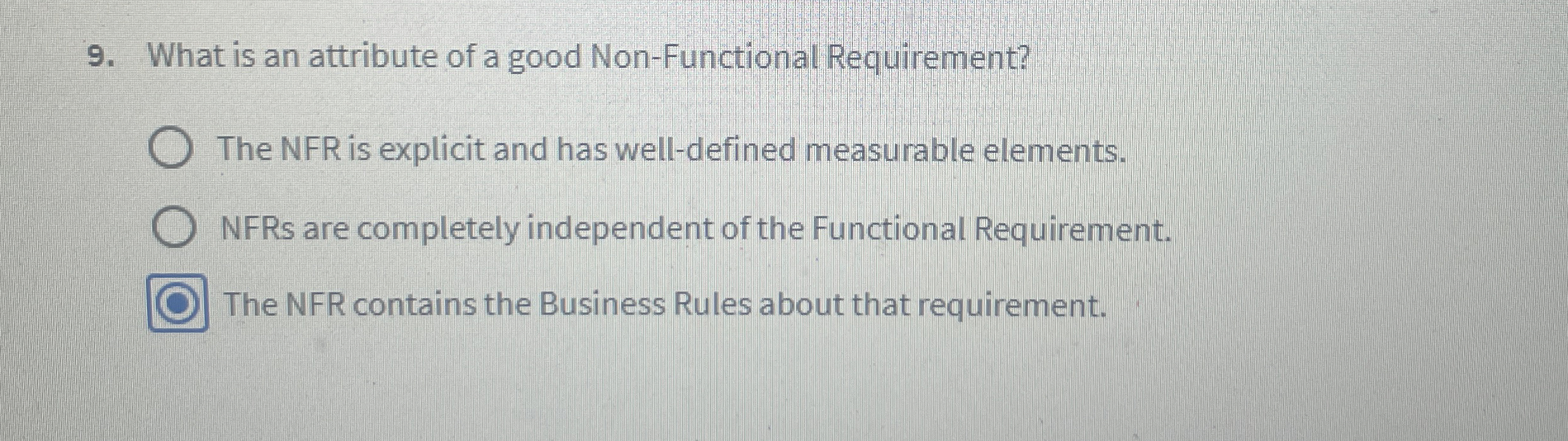 What is an attribute of a good Non - Functional