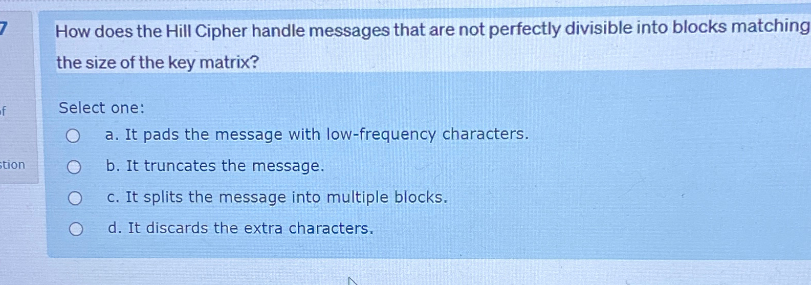 How does the Hill Cipher handle messages that are