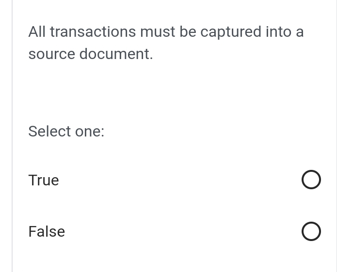 All transactions must be captured into a source