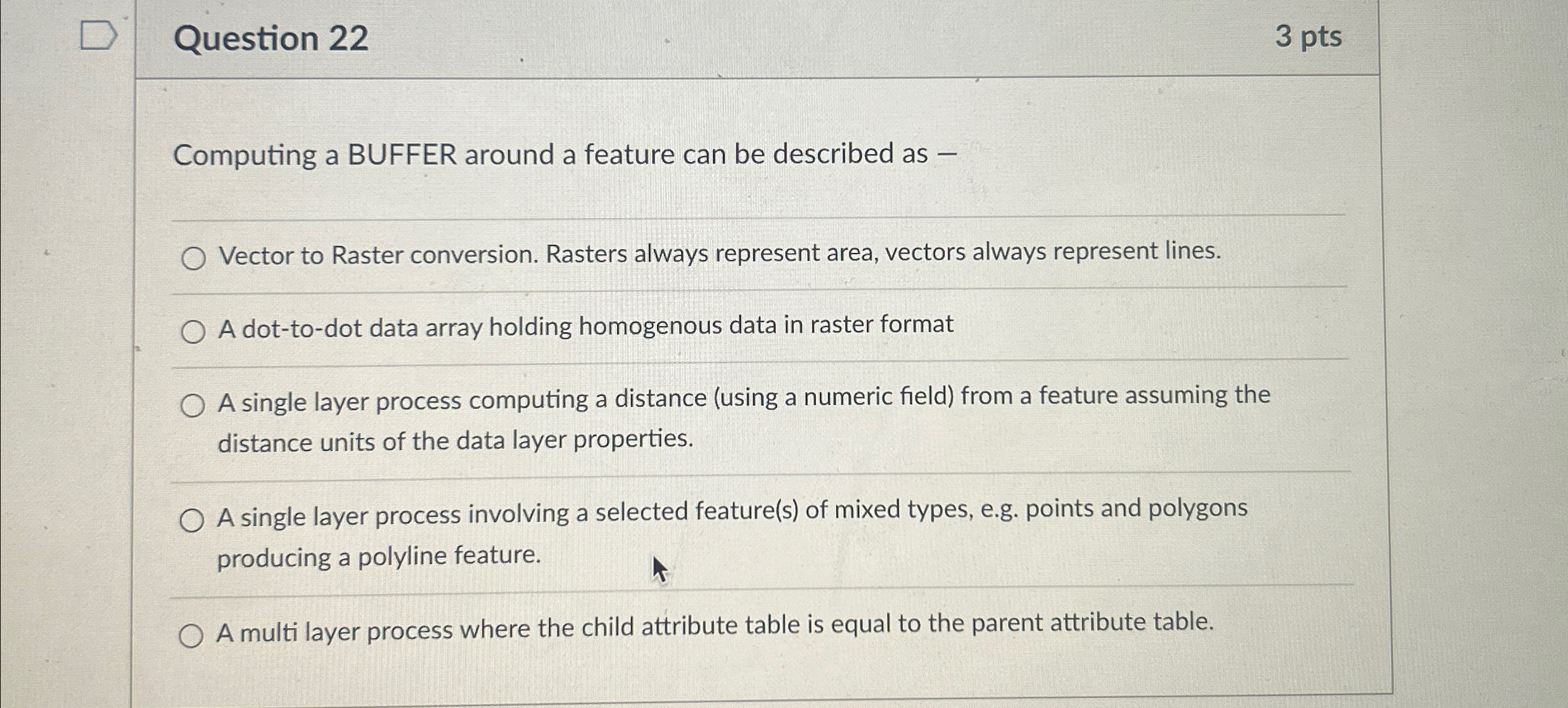 Question 2 2 3 p t s Computing a BUFFER around a