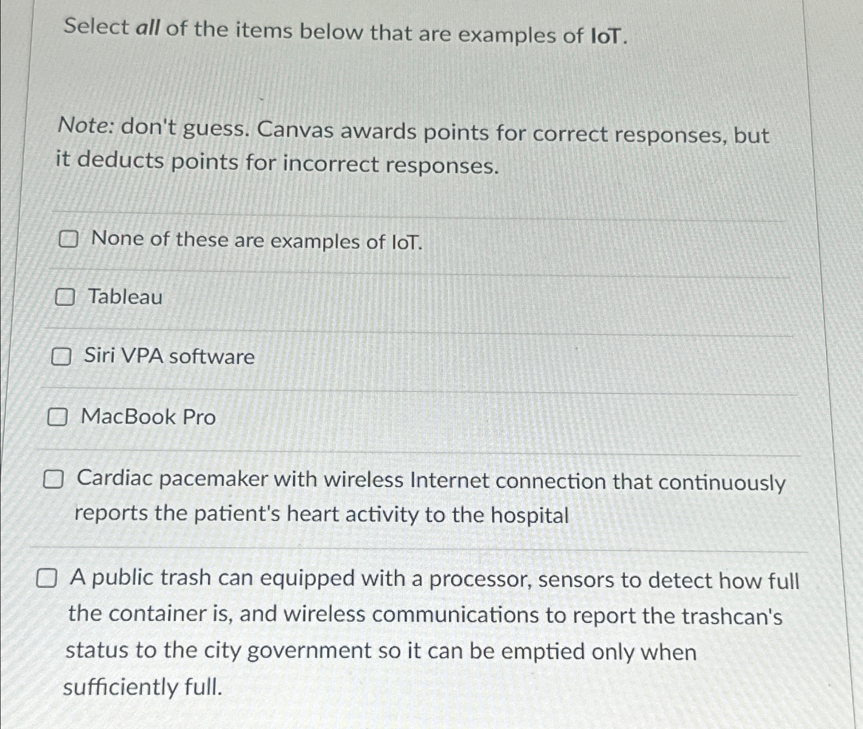 Select all of the items below that are examples