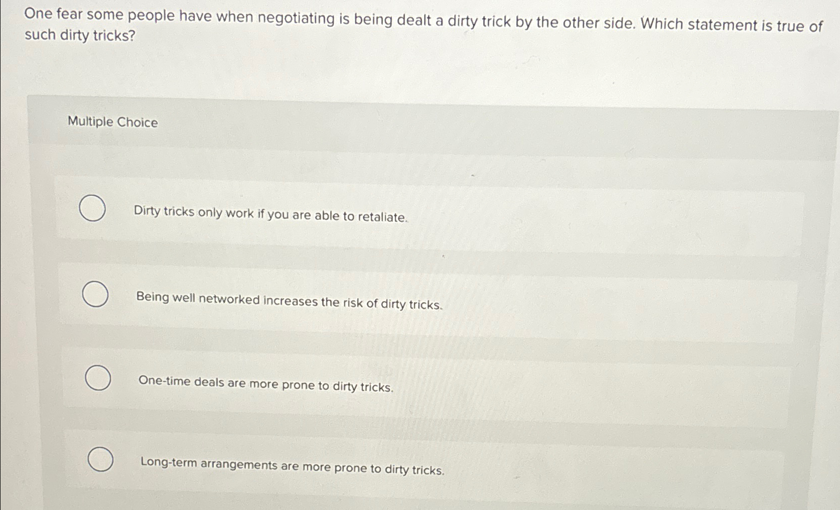 One fear some people have when negotiating is