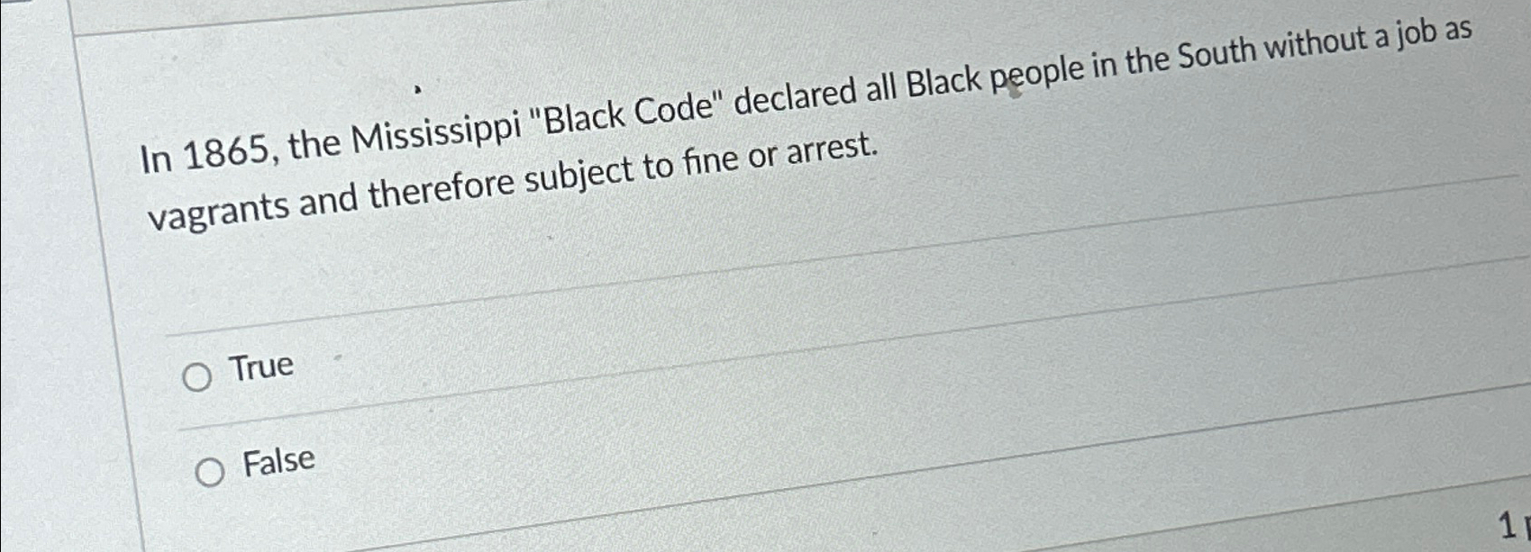 In 1 8 6 5 , the Mississippi "Black Code"