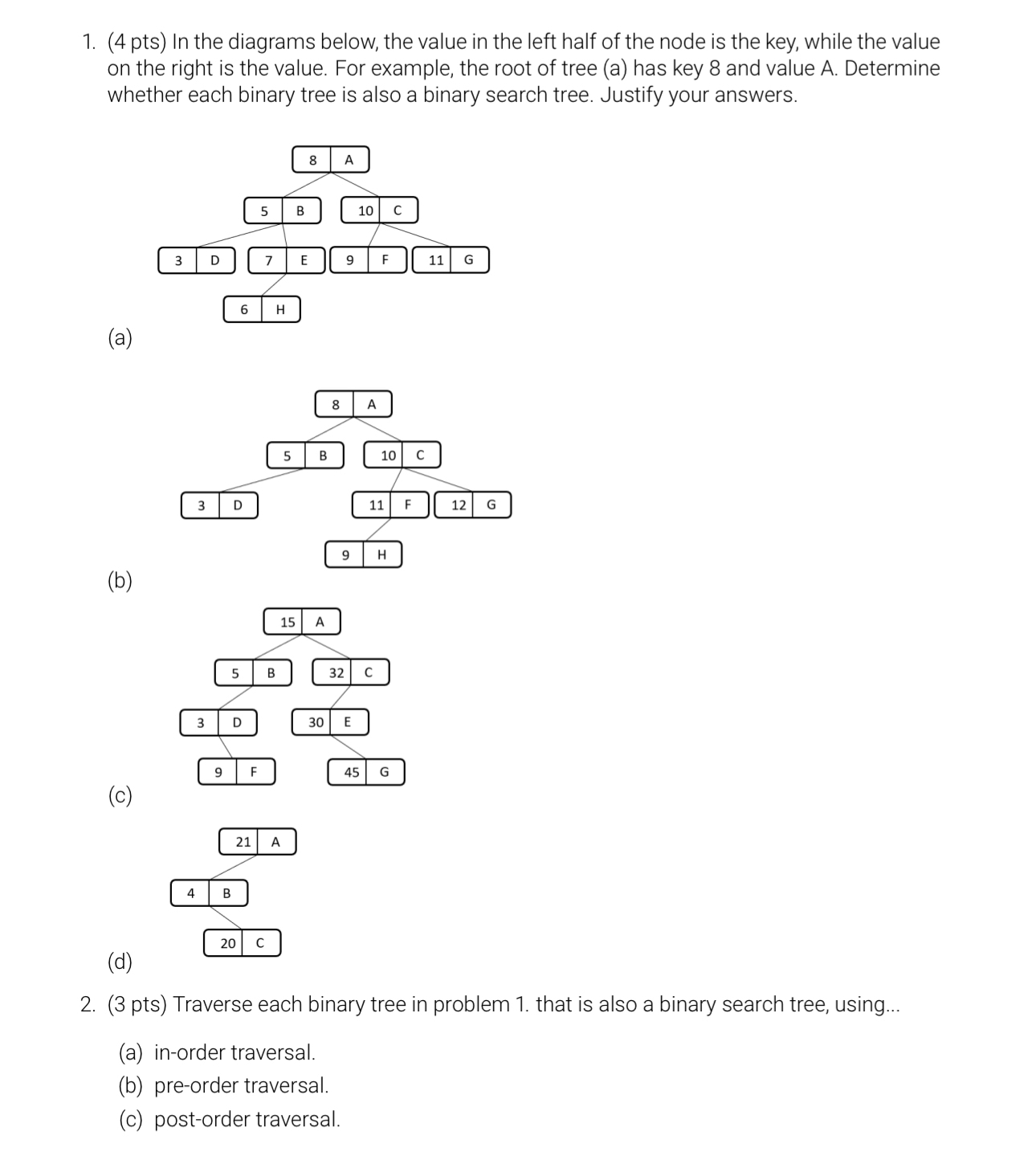 Could you only answer # 2 . Traverse each binary