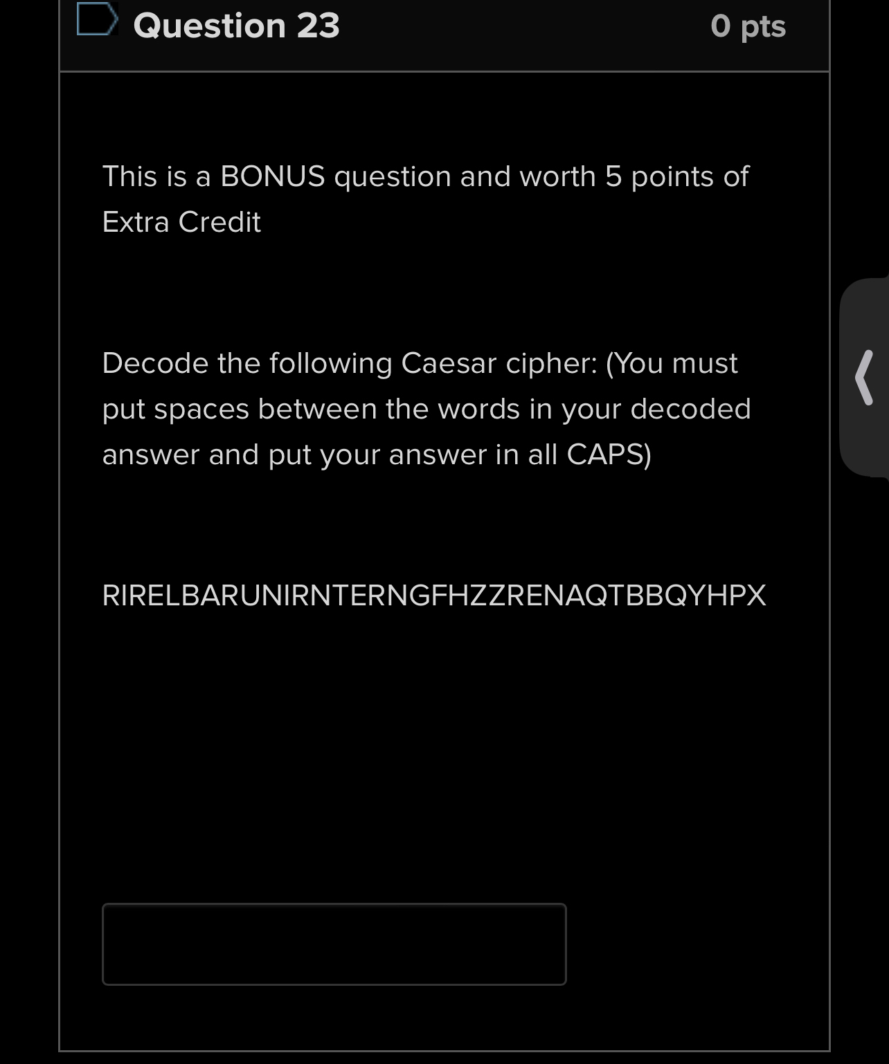 Question 2 3 0 pts This is a BONUS question and