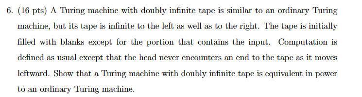 A Turing machine with doubly infinite tape is