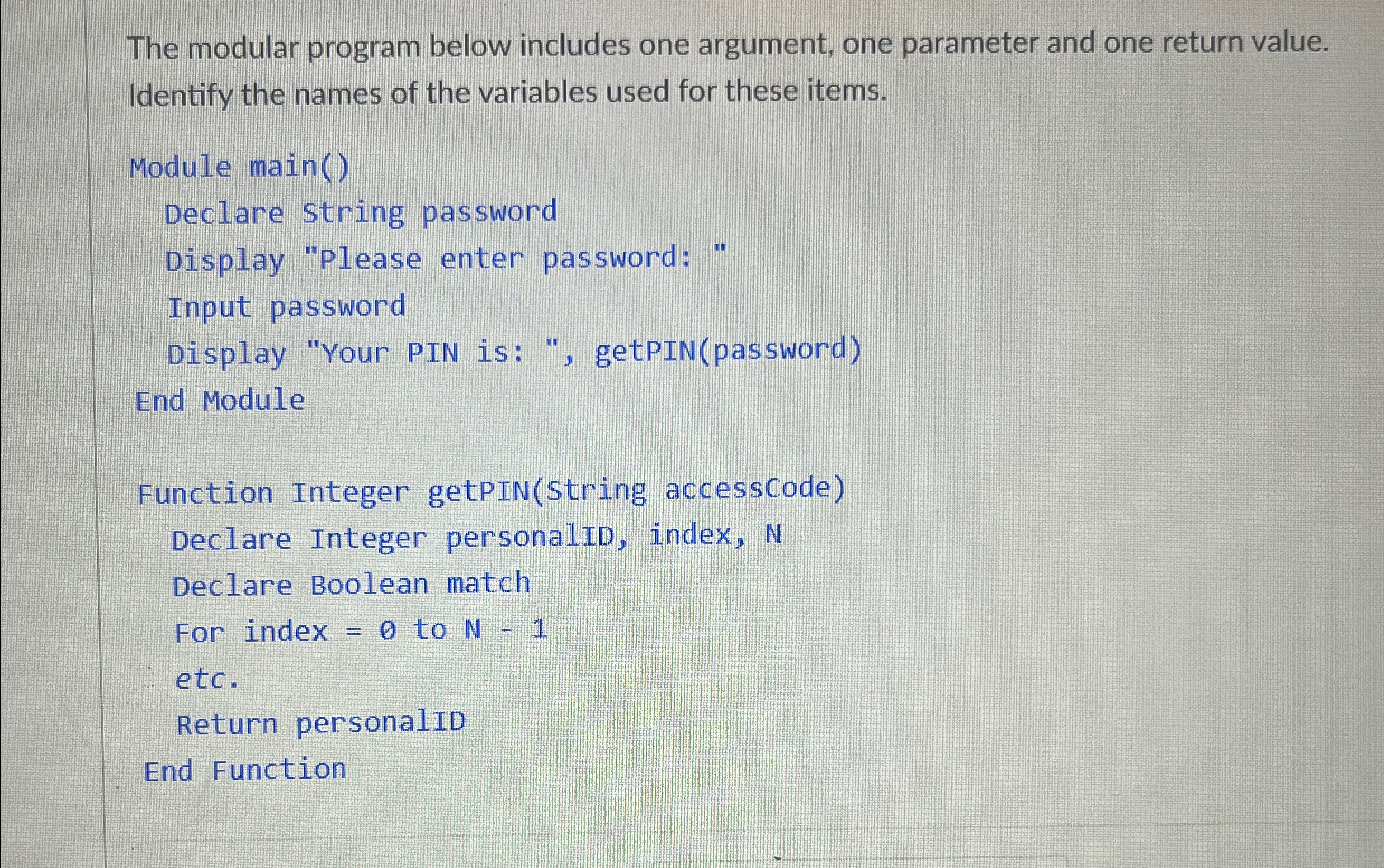 The modular program below includes one argument,