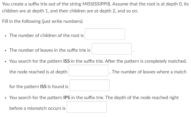 You create a suffix trie out of the string