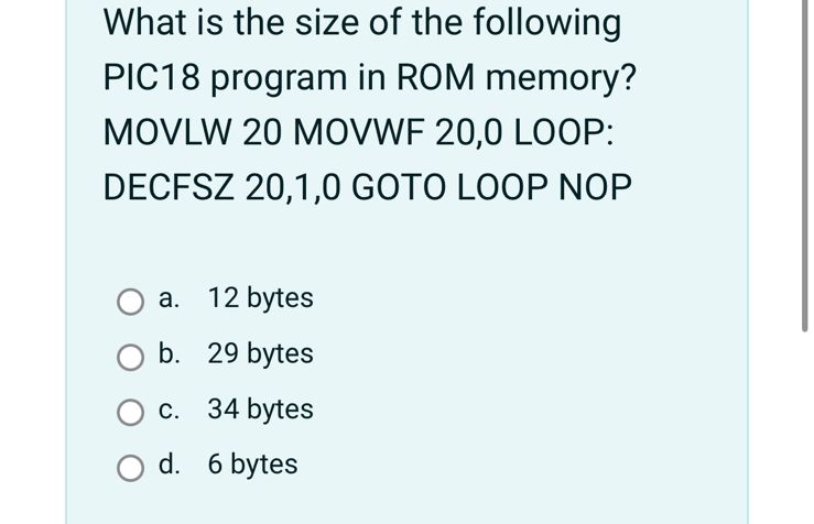 What is the size of the following PIC 1 8 program