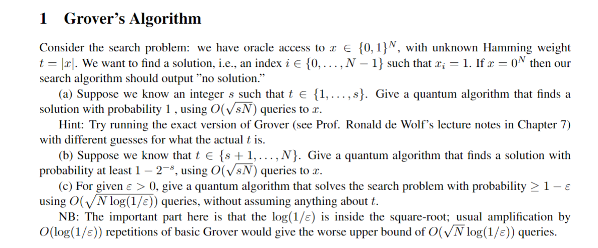 Grover s Algorithm Consider the search problem: