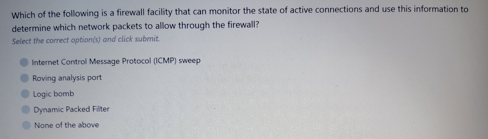 Which of the following is a firewall facility