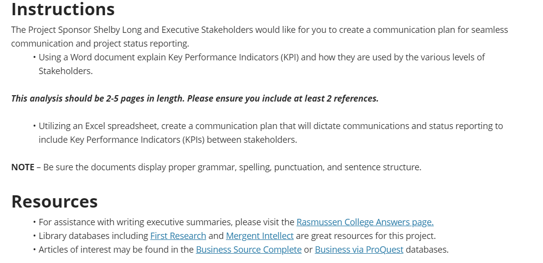 Scenario You are hired as a Project Manager to