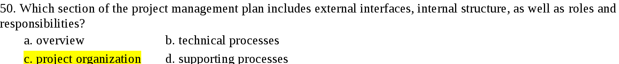 50. Which section of the project management plan