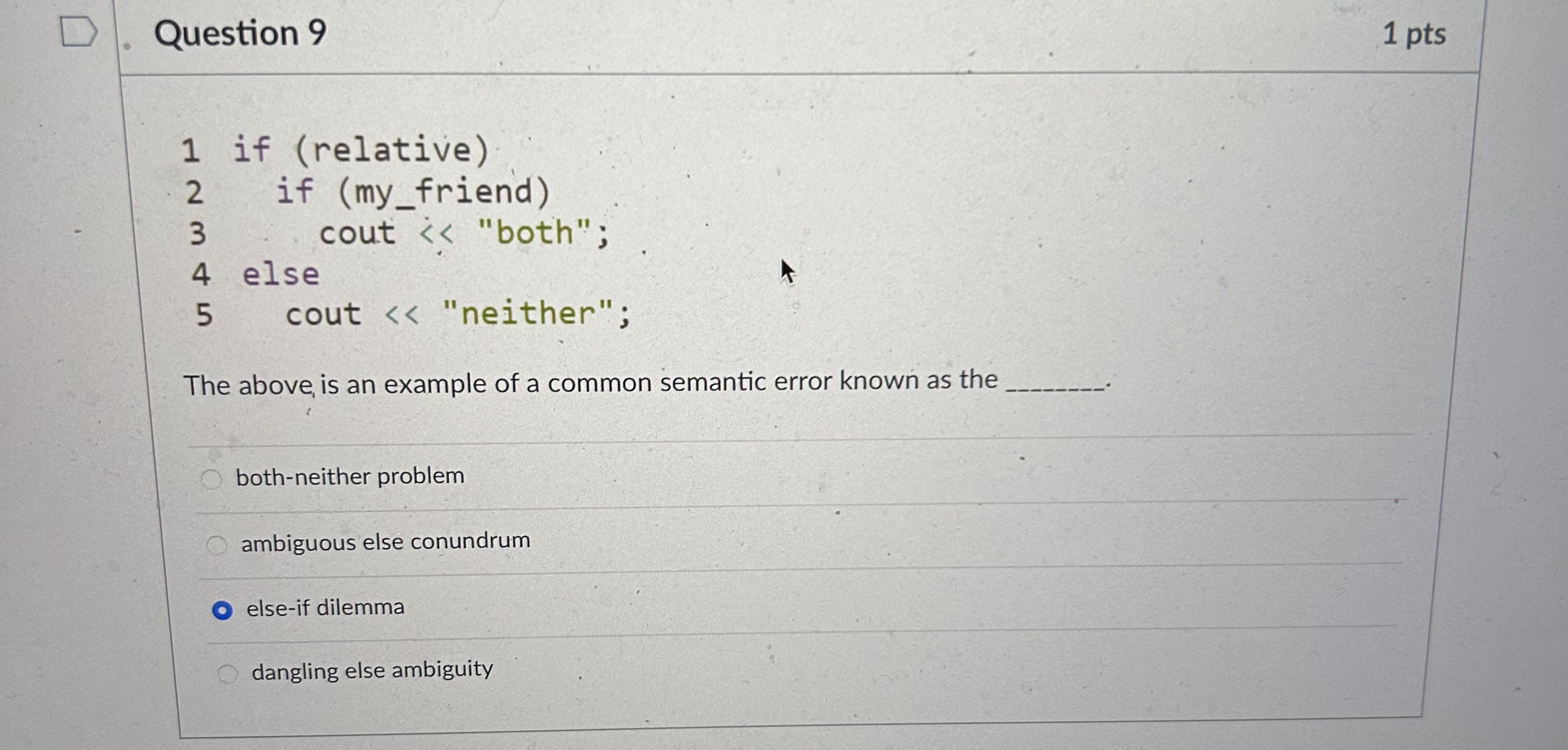 Question 9 1 p t s 1 if ( relative ) 2 if ( my _