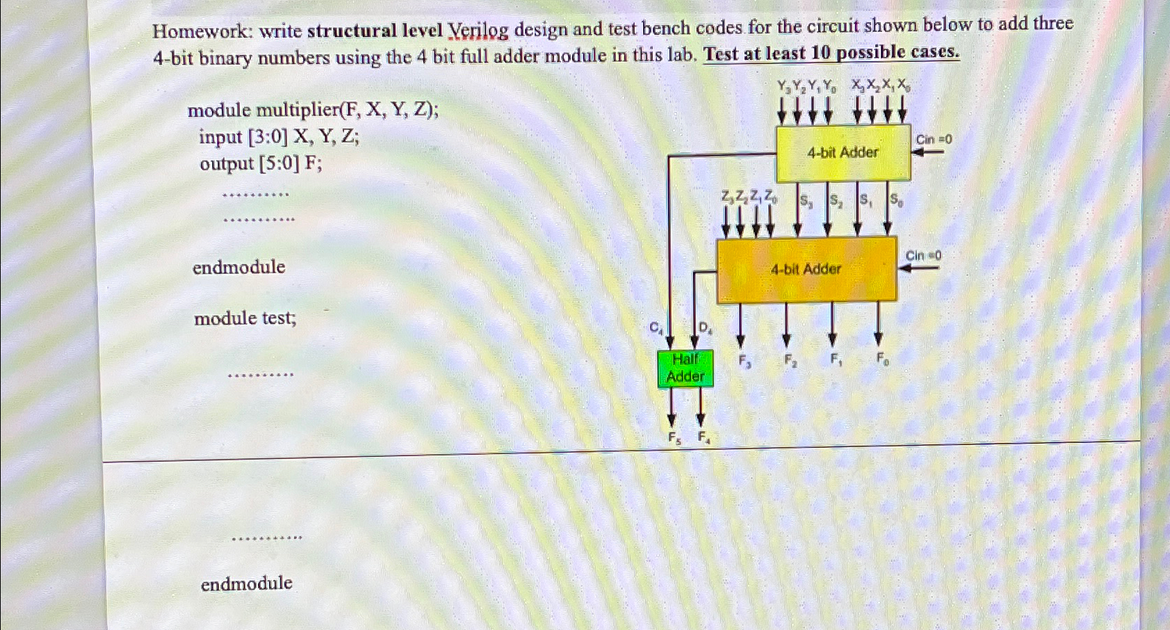 Homework: write structural level Yerilog design