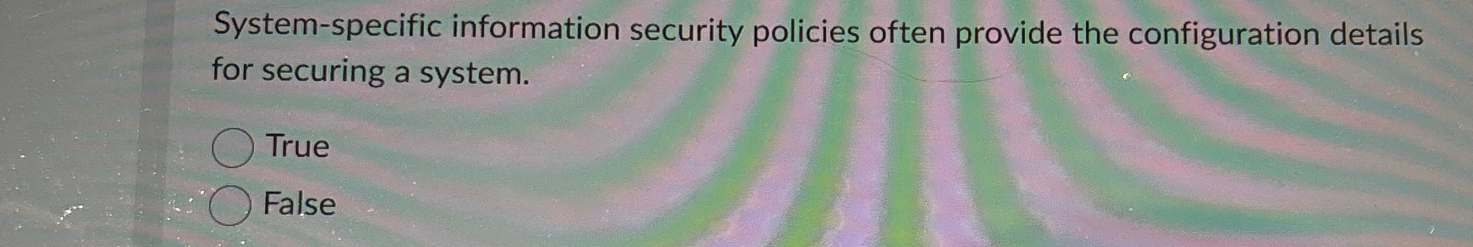 System - specific information security policies