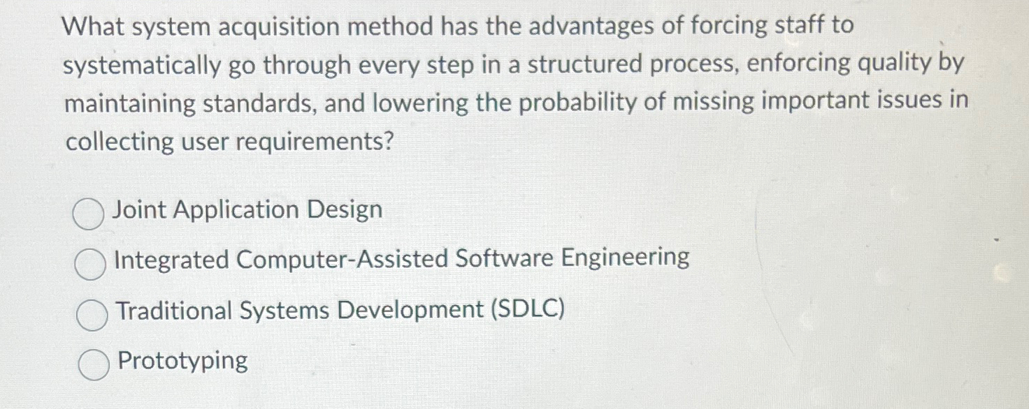 What system acquisition method has the advantages