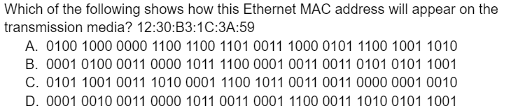 Which of the following shows how this Ethernet
