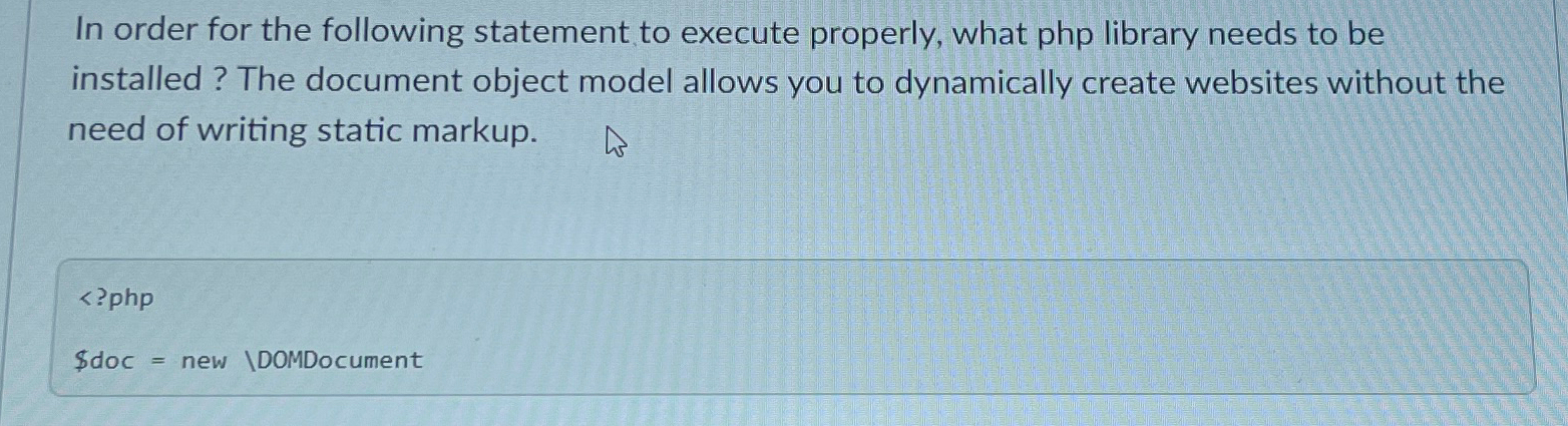 In order for the following statement to execute