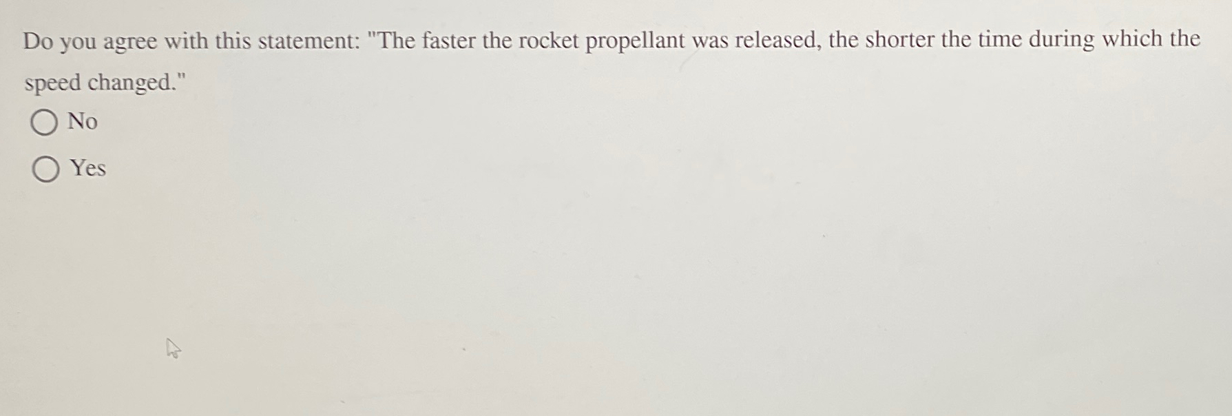 Do you agree with this statement: "The faster the