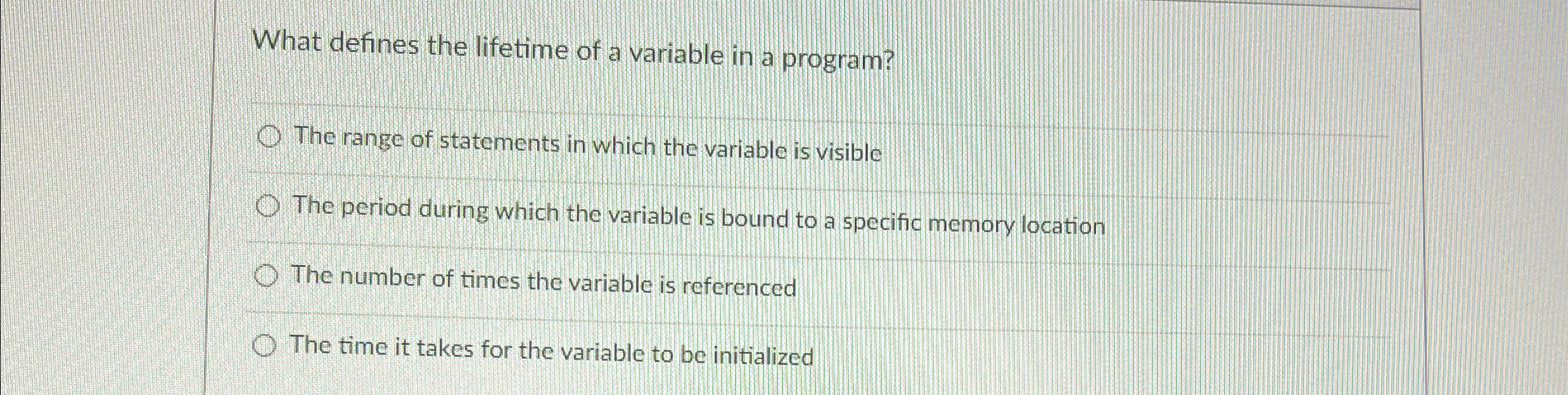 What defines the lifetime of a variable in a