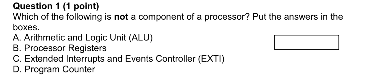 Question 1 ( 1 point ) Which of the following is