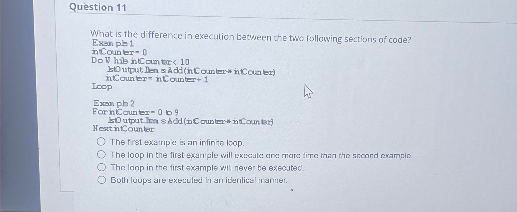 Qu stion 1 1 What is the difference in execution