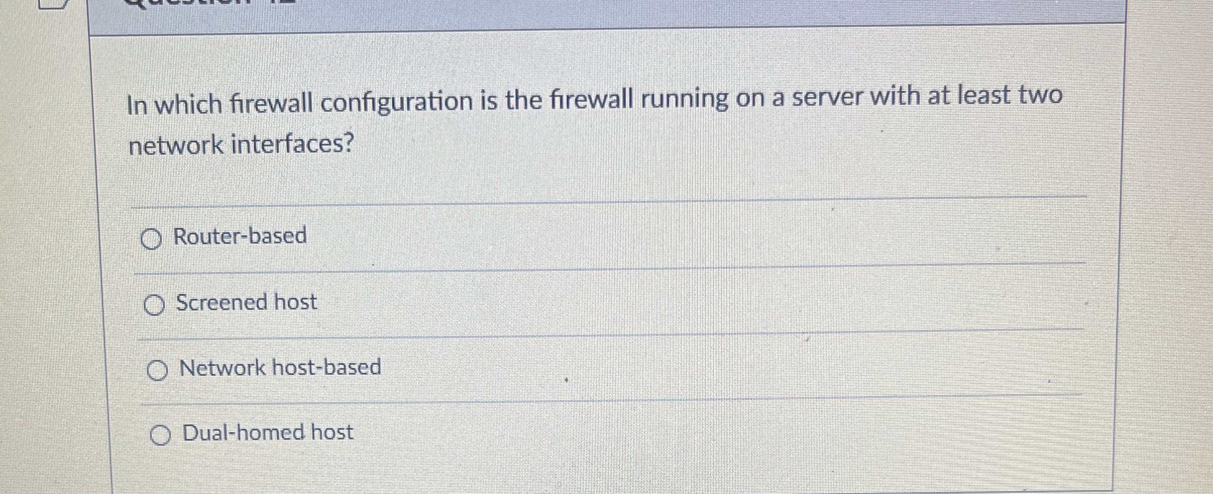 In which firewall configuration is the firewall