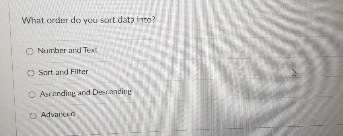 What order do you sort data into? Number and Text