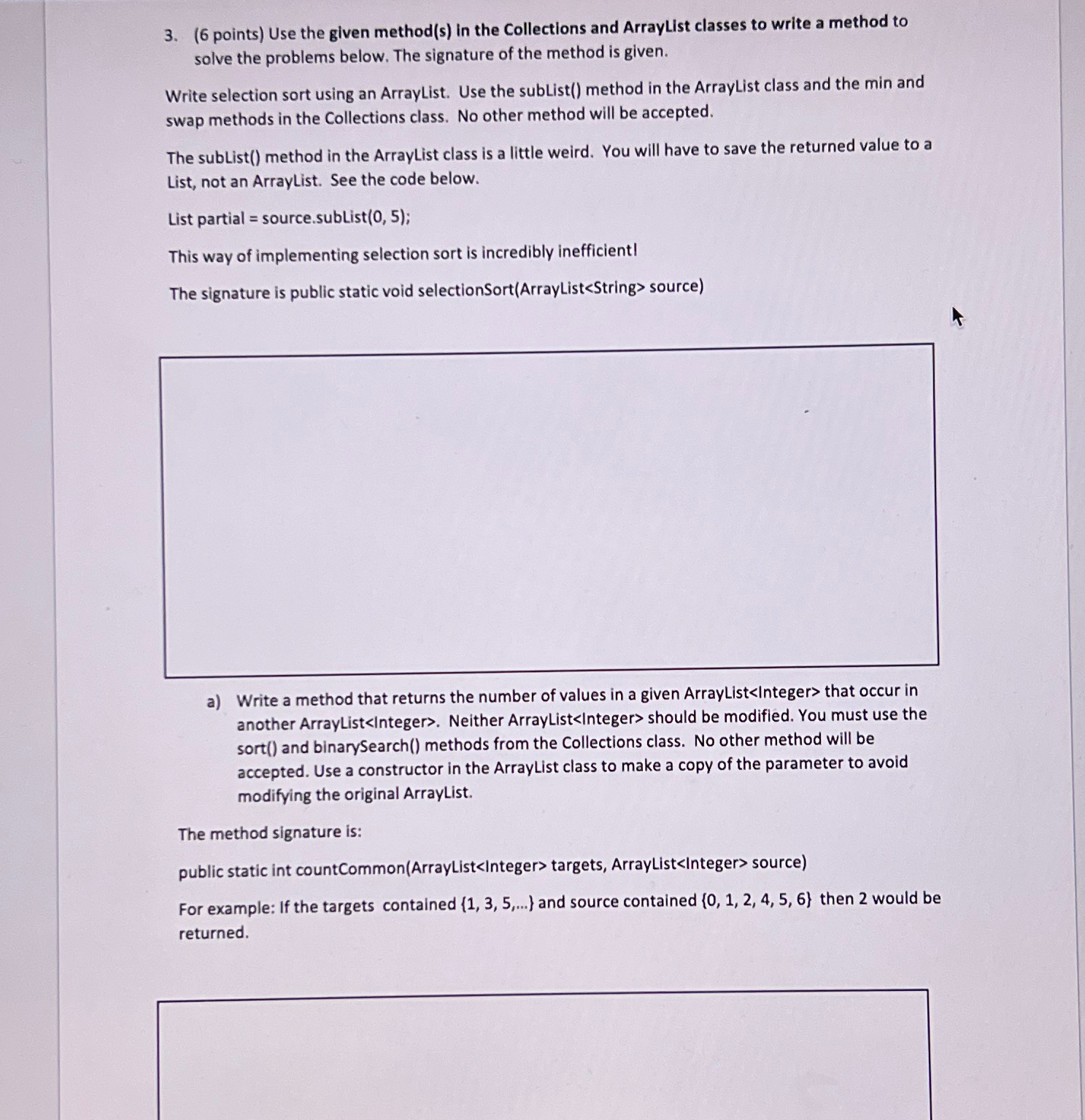 ( 6 points ) Use the given method ( s ) in the