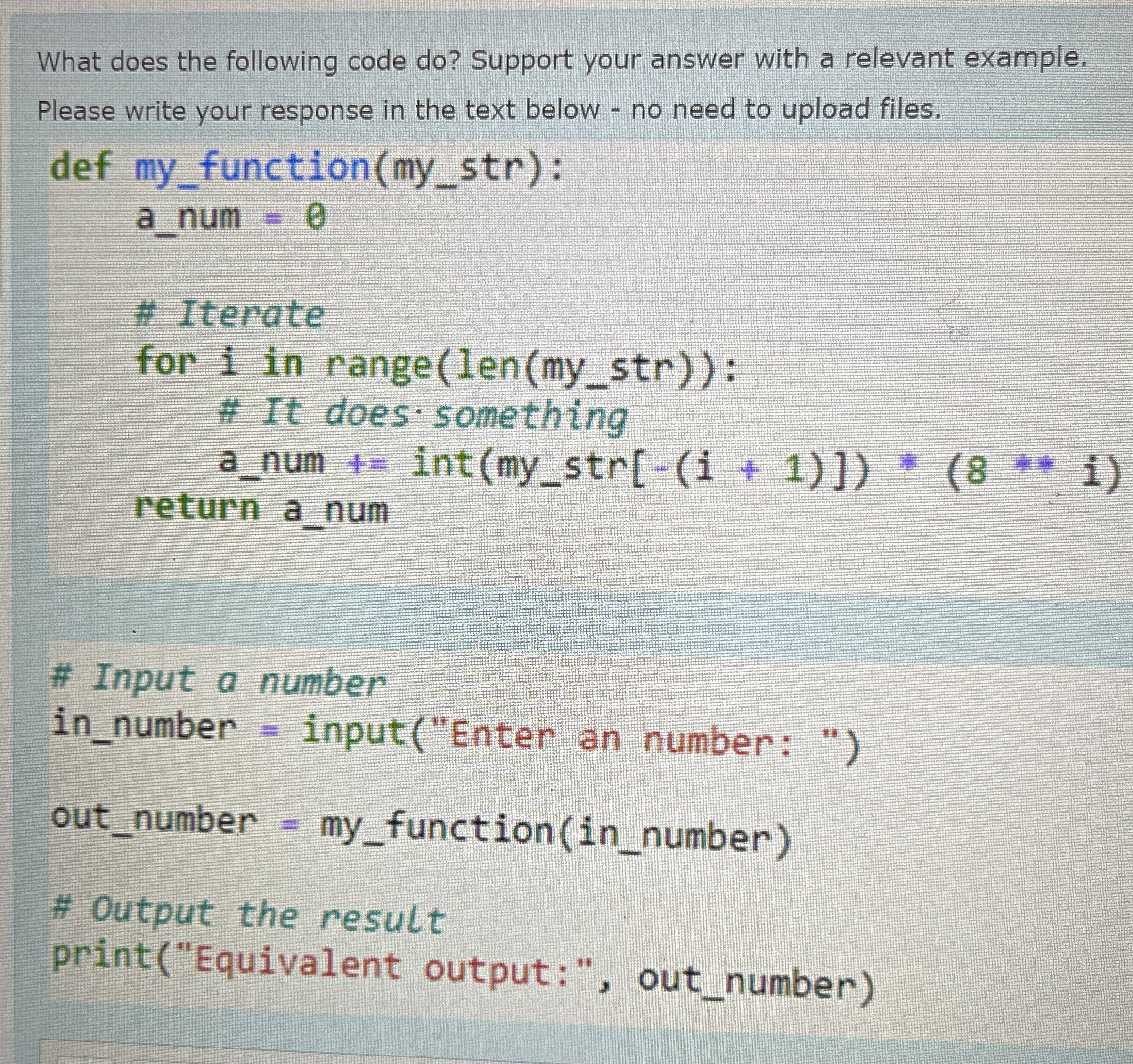 What does the following code do ? Support your