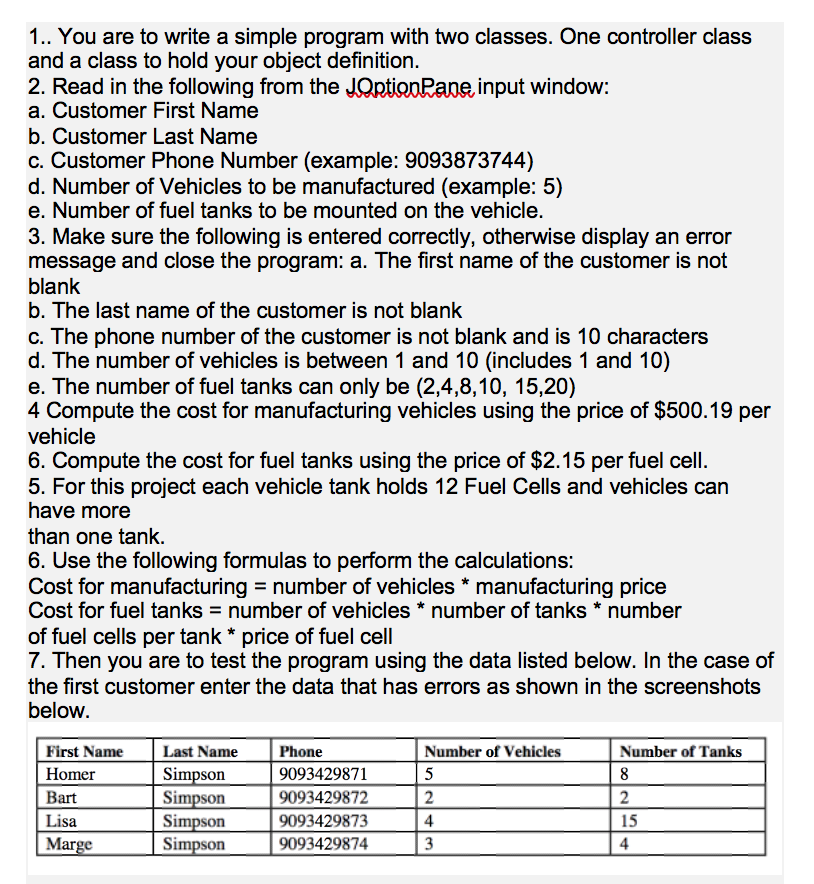 public class VehicleApp { private static final