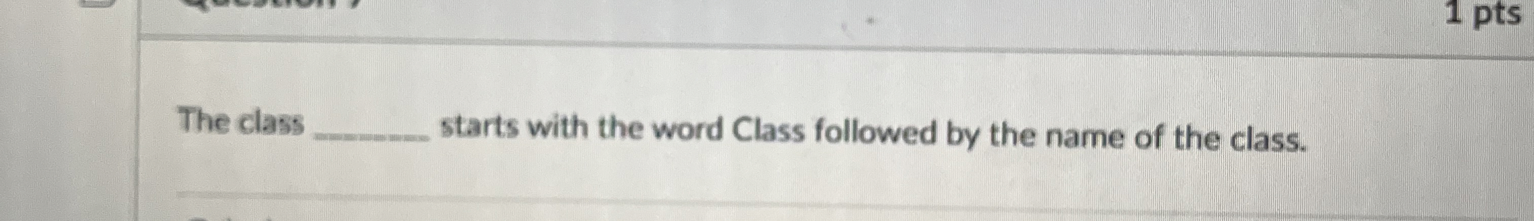 The class starts with the word Class followed by