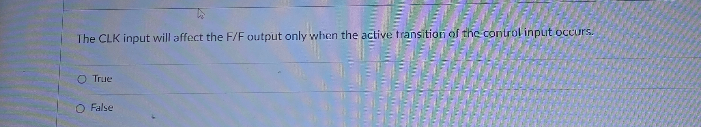 The CLK input will affect the F / F output only