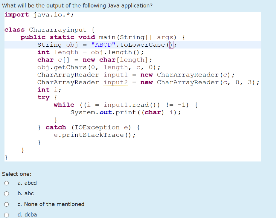 What will be the output of the following Java