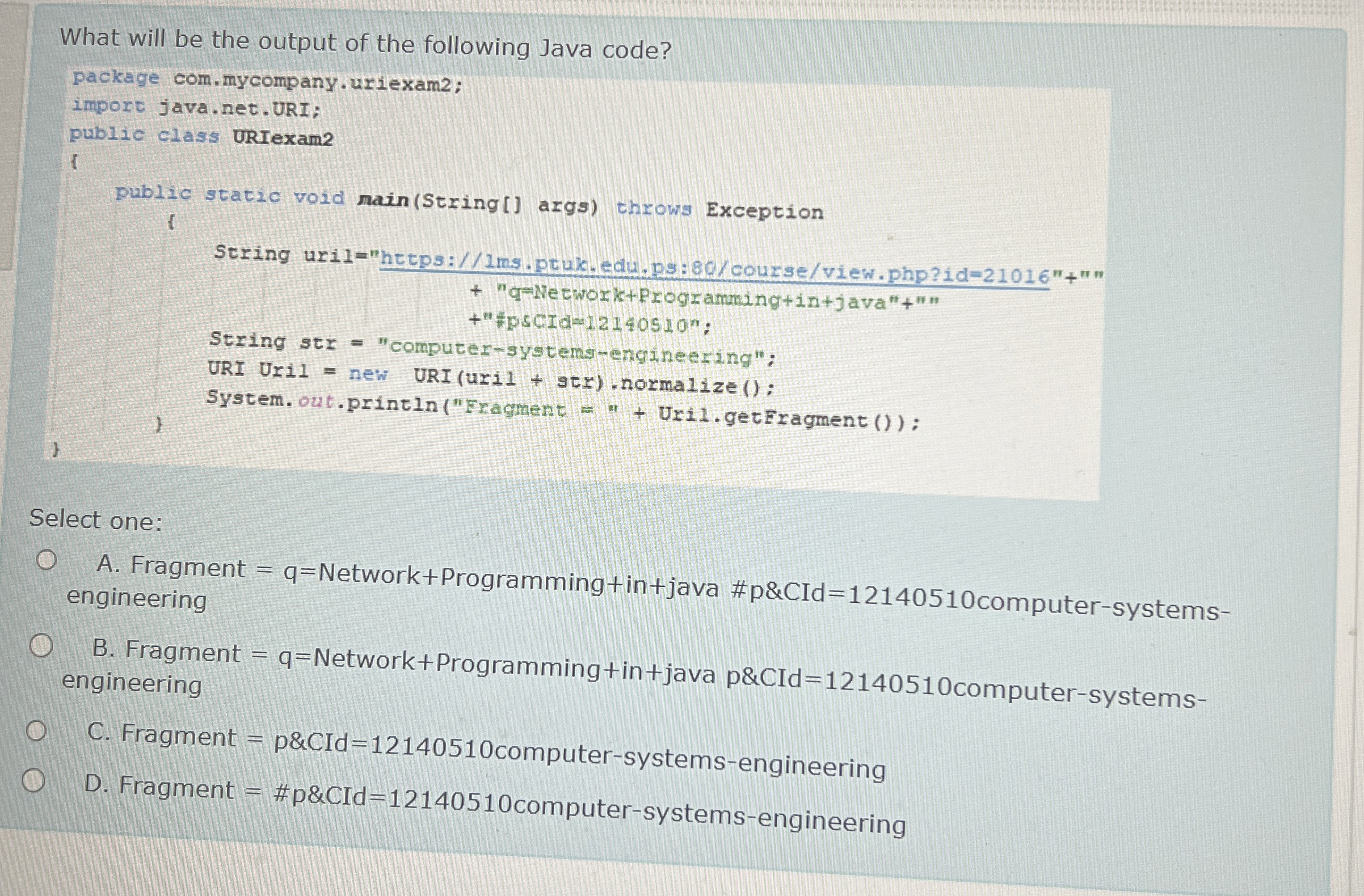 What will be the output of the following Java