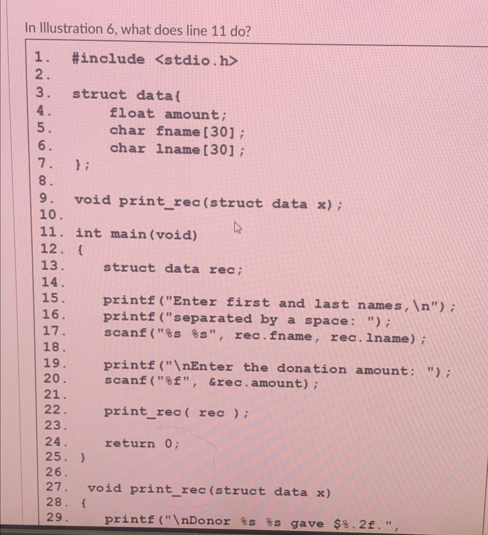 In Illustration 6 , what does line 1 1 do ?