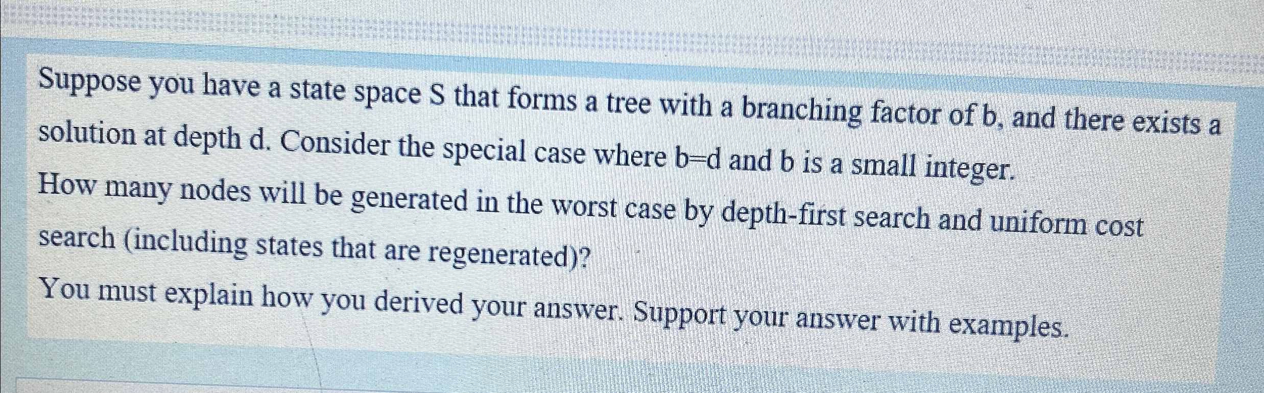 Suppose you have a state space S that forms a