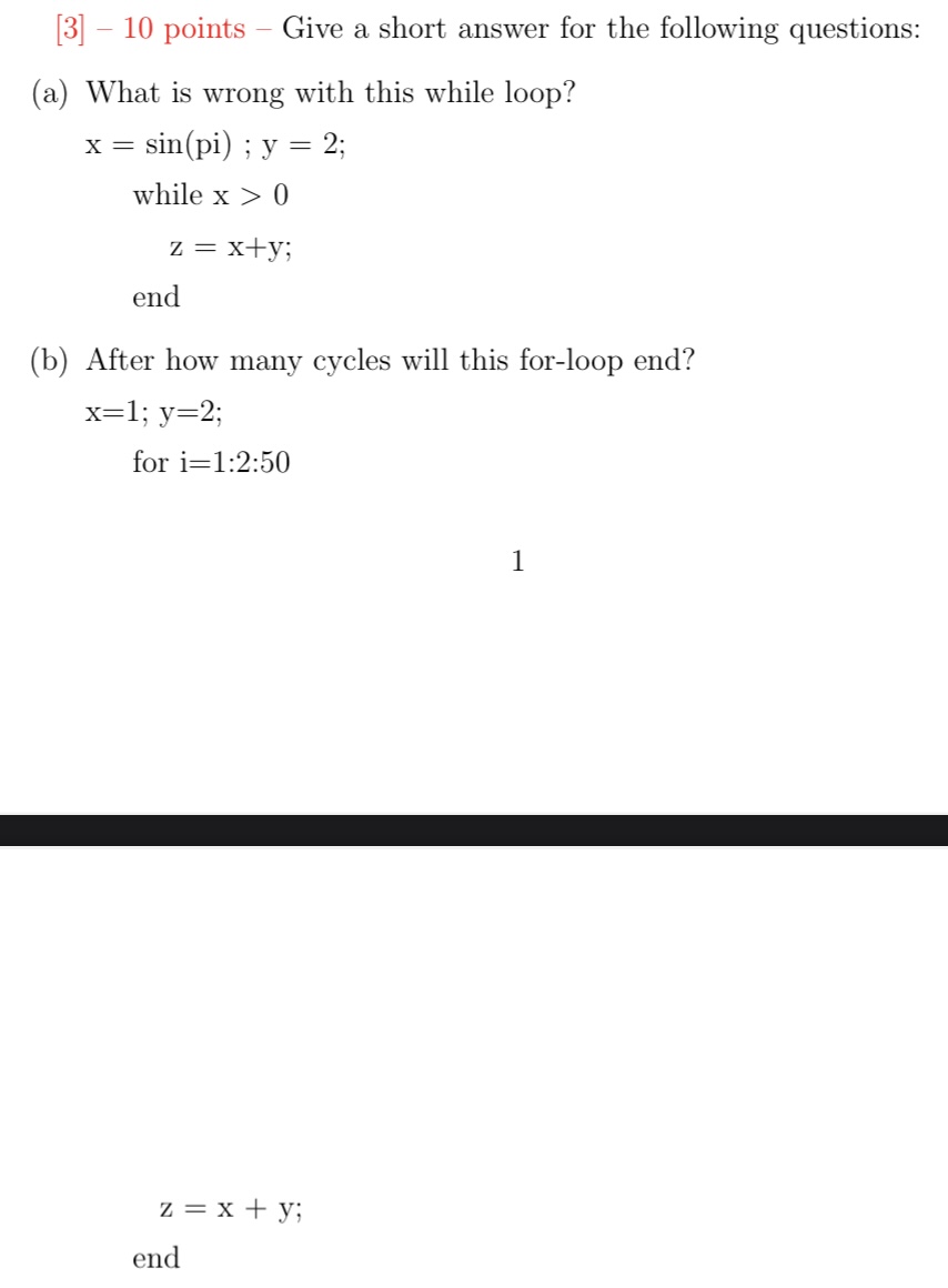 [ 3 ] - 1 0 points - Give a short answer for the