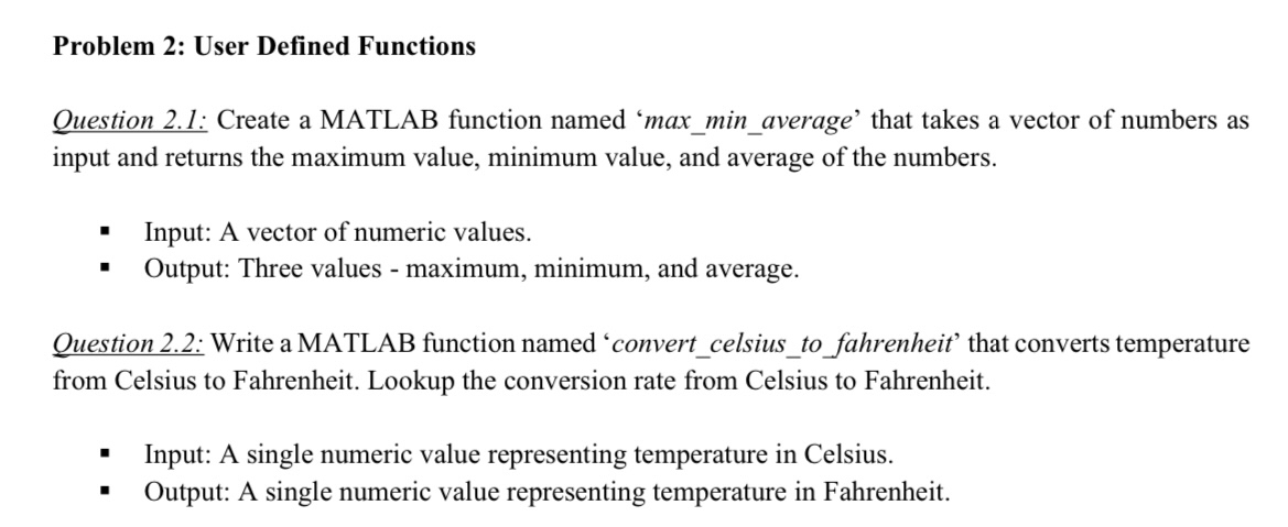 Problem 2 : User Defined Functions Question 2 . 1