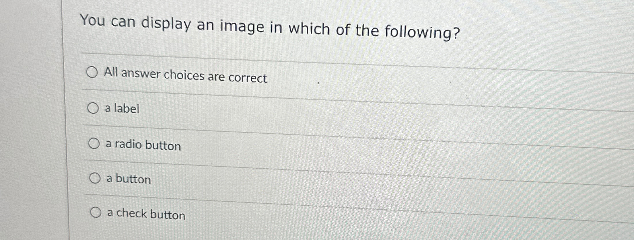 You can display an image in which of the
